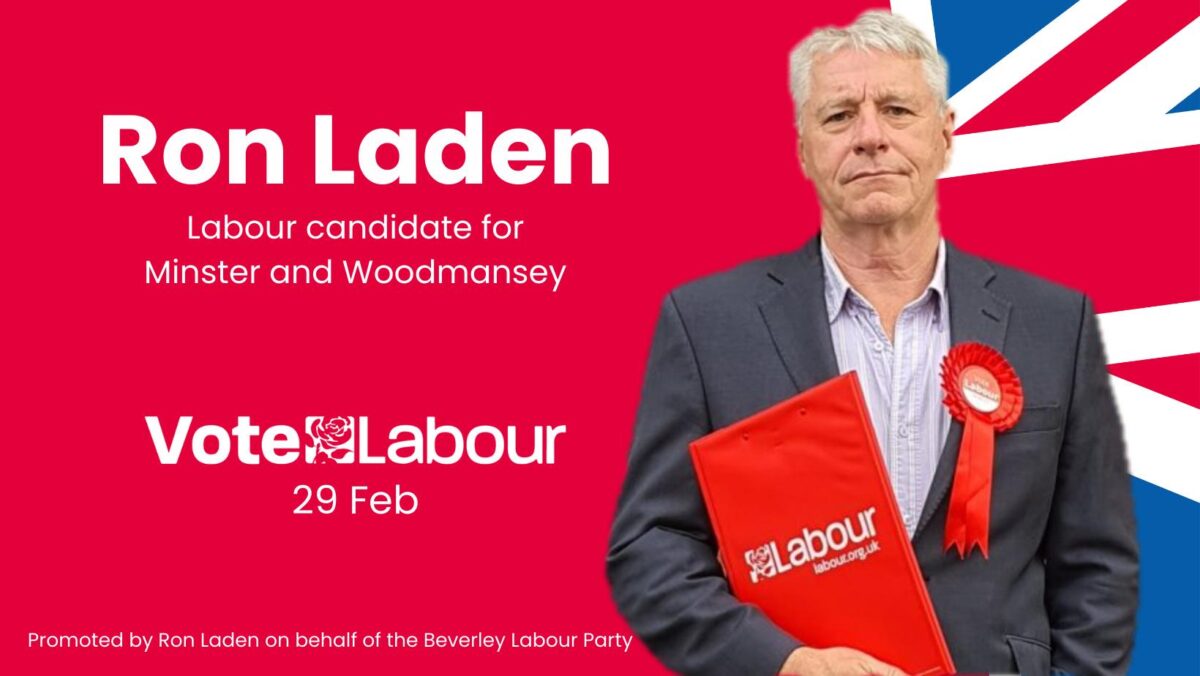 Campaign Poster for Ron Laden, showing Ron on a Labour backdrop.
